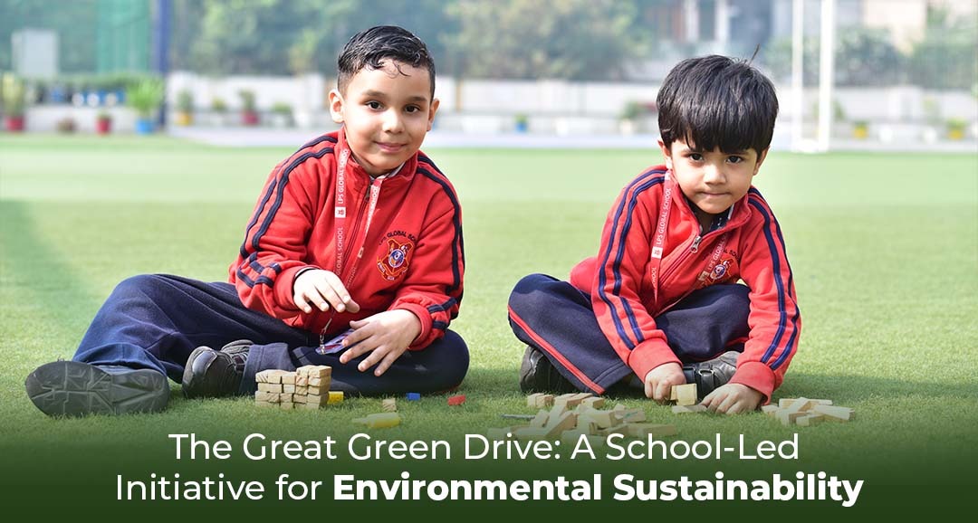 The Great Green Drive: A School-Led Initiative for Environmental Sustainability